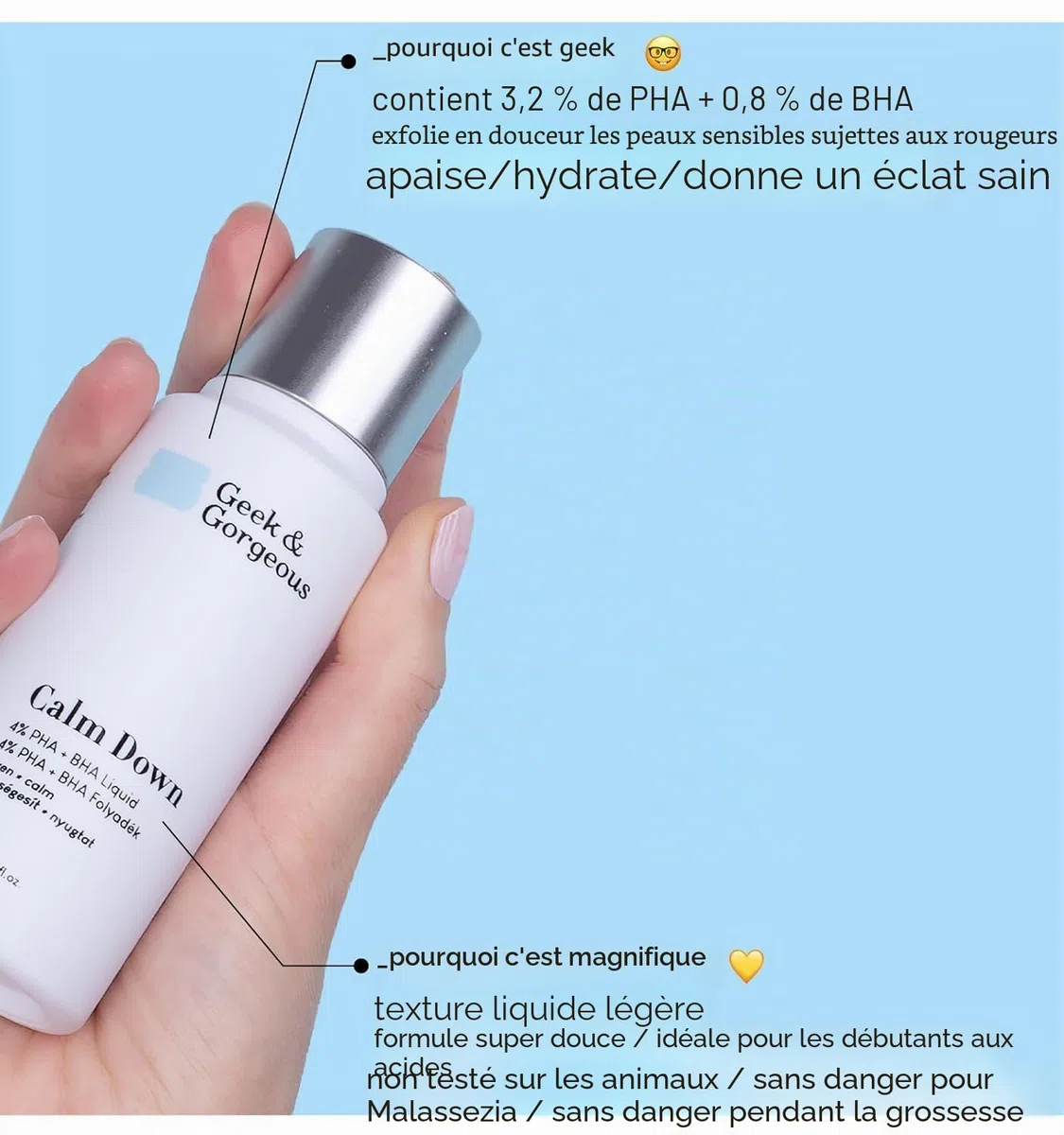 Geek & Gorgeous Calm Down – Exfoliant Doux Visage aux Acides PHA et BHA, Exfolie Délicatement, Hydrate et Apaise les Peaux Sensibles, 30 ml